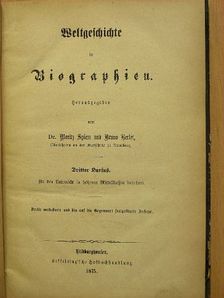 Bruno Berlet - Weltgeschicte in Biographien III. (gótbetűs) [antikvár]
