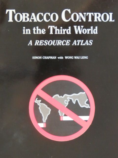 Simon Chapman - Tobacco Control in the Third World [antikvár]