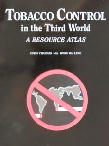 Simon Chapman - Tobacco Control in the Third World [antikvár]