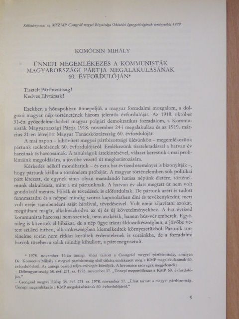 Komócsin Mihály - Ünnepi megemlékezés a kommunisták magyarországi pártja megalakulásának 60. évfordulóján [antikvár]