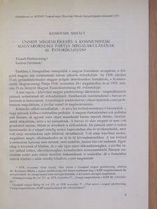 Komócsin Mihály - Ünnepi megemlékezés a kommunisták magyarországi pártja megalakulásának 60. évfordulóján [antikvár]