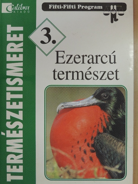 Szakály Márta - Ezerarcú természet [antikvár]