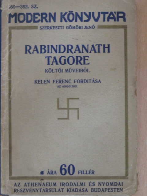 Rabindranath Tagore - Rabindranath Tagore költői műveiből [antikvár]