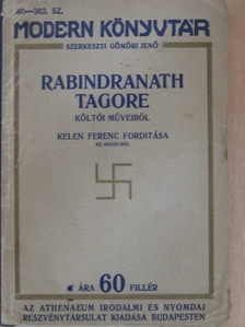 Rabindranath Tagore - Rabindranath Tagore költői műveiből [antikvár]