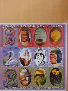 A Független Magyar Szalon Képzőművészeti Egyesület VIII. Országos és Nemzetközi Kiállítása [antikvár]