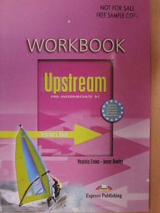 Jenny Dooley - Upstream - Pre-Intermediate B1 - Workbook - Teacher's book [antikvár]