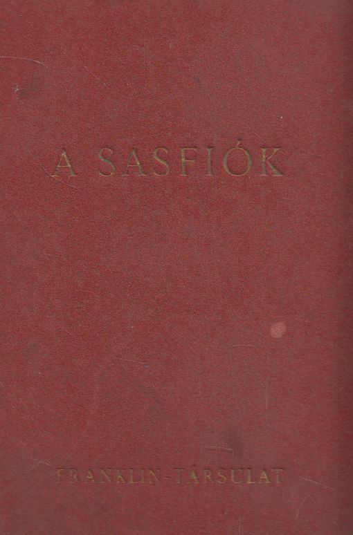 ROSTAND, EDMOND - A sasfiók [antikvár]