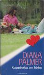DIANA PALMER - Konspiration om kärlek [antikvár]