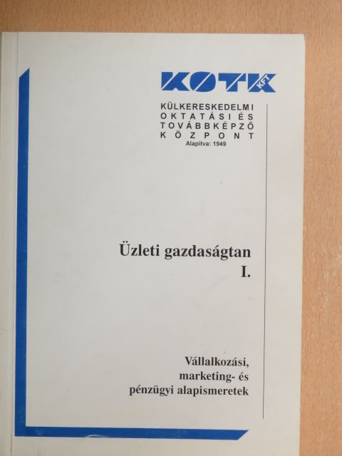 Üzleti gazdaságtan I. [antikvár]