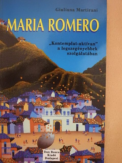 Giuliana Martirani - Maria Romero [antikvár]