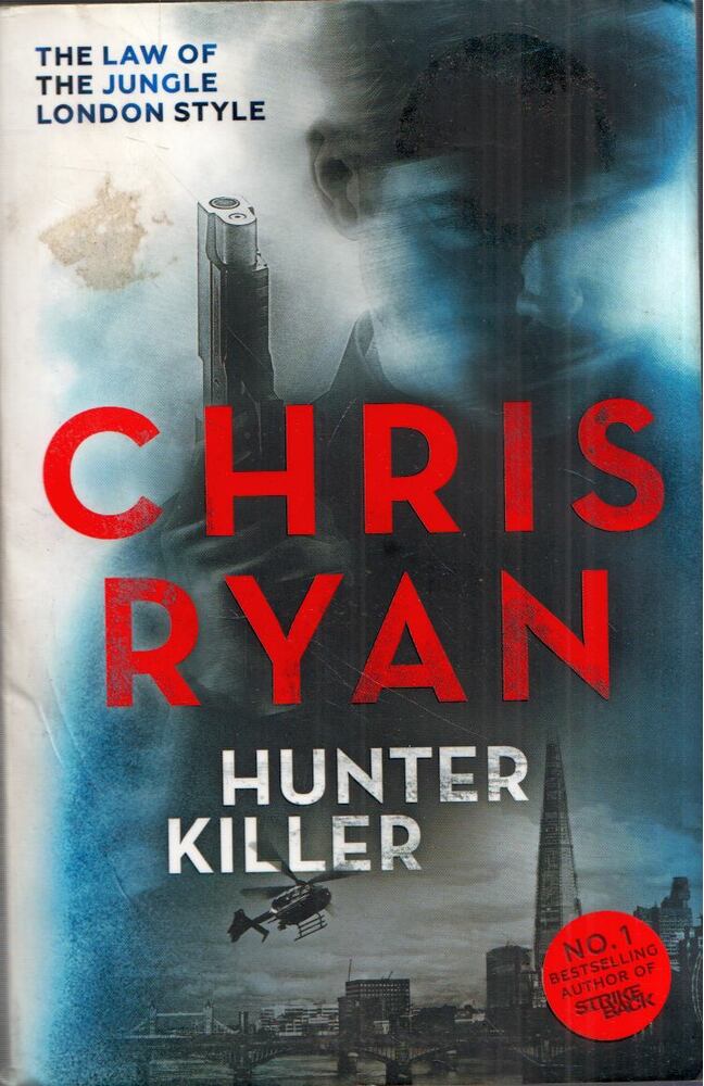 Chris Ryan - Hunter Killer [antikvár]