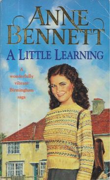 Anne Bennett - A Little Learning [antikvár]