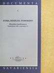 Erdő Péter - Etika, közélet, tudomány [antikvár]