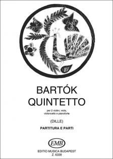 BARTÓK - QUINTETTO PER 2 VIOLINI, VIOLA, VIOLONCELLO E PIANO (DILLE)