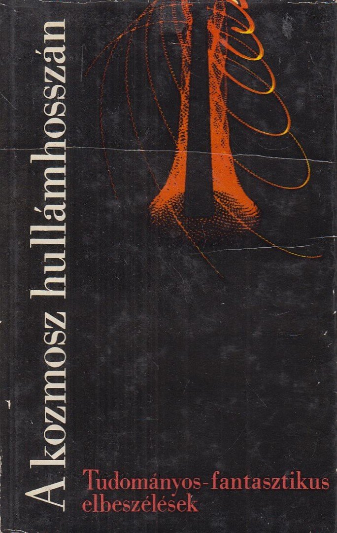 Semlyén István - A kozmosz hullámhosszán [antikvár]