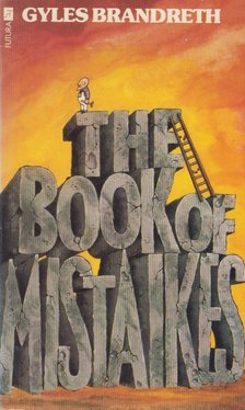 GYLES BRANDRETH - The Book Of Mistaikes [antikvár]