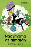 LOBE, MIRA - Nagymama az almafán