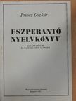 Princz Oszkár - Eszperantó nyelvkönyv  [antikvár]