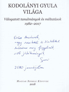 Stamler Ábel - Kodolányi Gyula világa (Kodolányi Gyula által dedikált) [antikvár]