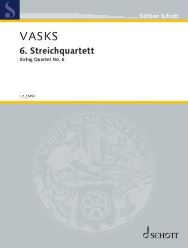 VASKS - 6. STREICHQUARETT PARTITUR UND STIMMEN