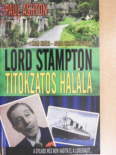 Paul Ashton - Lord Stampton titokzatos halála [antikvár]