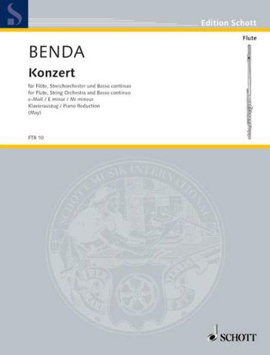 BENDA - KONZERT FÜR FLÖTE, STREICHORCHESTER UN BASSO C. E-MOLL (MAY)