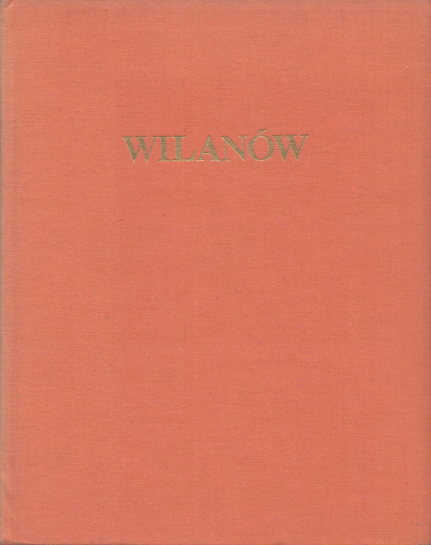 Wojciech Fijalkowski - Wilanów [antikvár]