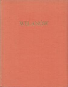 Wojciech Fijalkowski - Wilanów [antikvár]