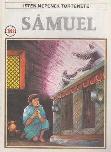 Isten népének története 10. Sámuel [antikvár]