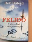 Bob Buford - Félidő [antikvár]