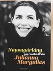 Julianna Margulies - Napsugárlány [antikvár]
