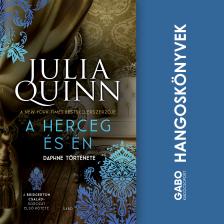 Julia Quinn - A herceg és én -  A Bridgerton család 1. [eHangoskönyv]
