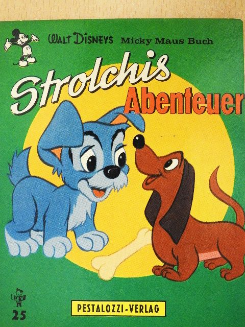 Strolchis Abenteuer [antikvár]