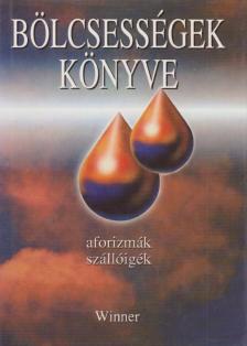 Kristó Nagy István - Bölcsességek könyve II. [antikvár]