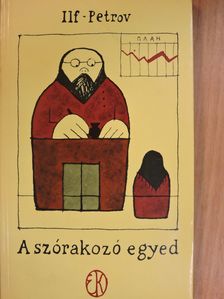 Ilja Ilf - A szórakozó egyed [antikvár]