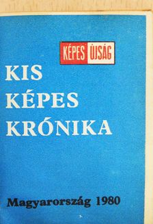 Antal Károly - Kis Képes Krónika (minikönyv) [antikvár]