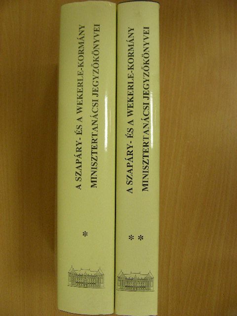 A Szapáry- és a Wekerle-kormány minisztertanácsi jegyzőkönyvei I-II. [antikvár]