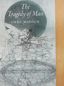 Imre Madách - The Tragedy of Man [antikvár]