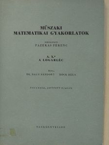 Dr. Nagy Sándor - Műszaki matematikai gyakorlatok A. X. [antikvár]