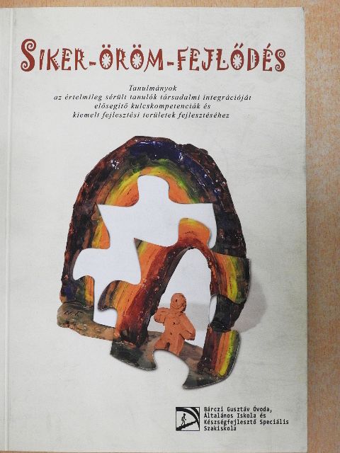 Bányai Szilvia - Siker - öröm - fejlődés [antikvár]