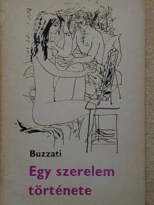 Dino Buzzati - Egy szerelem története [antikvár]