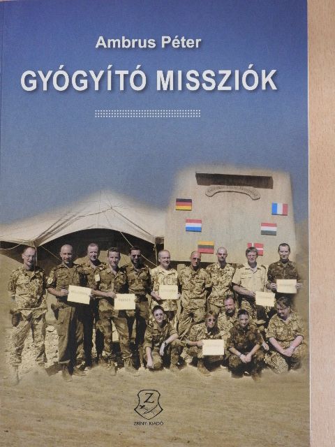 Ambrus Péter - Gyógyító missziók [antikvár]