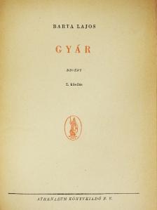 Barta Lajos - Gyár [antikvár]