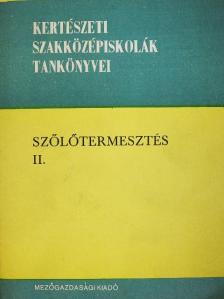 Dr. Kriszten György - Szőlőtermesztés II. [antikvár]