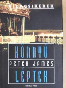 Peter James - Könnyű léptek [antikvár]