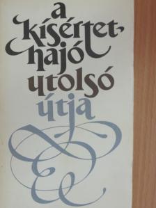 Anatole France - A kísértethajó utolsó útja [antikvár]