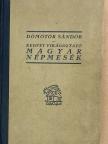 Kedvet virágoztató magyar népmesék [antikvár]