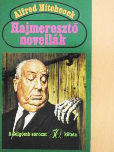 Arthur Porges - Hajmeresztő novellák [antikvár]