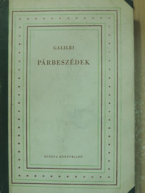 Galileo Galilei - Párbeszédek [antikvár]