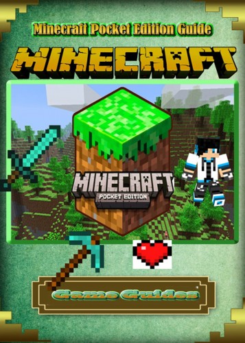 Guides Game Ultimate Game - Minecraft Pocket Edition Guide [eKönyv: epub, mobi]